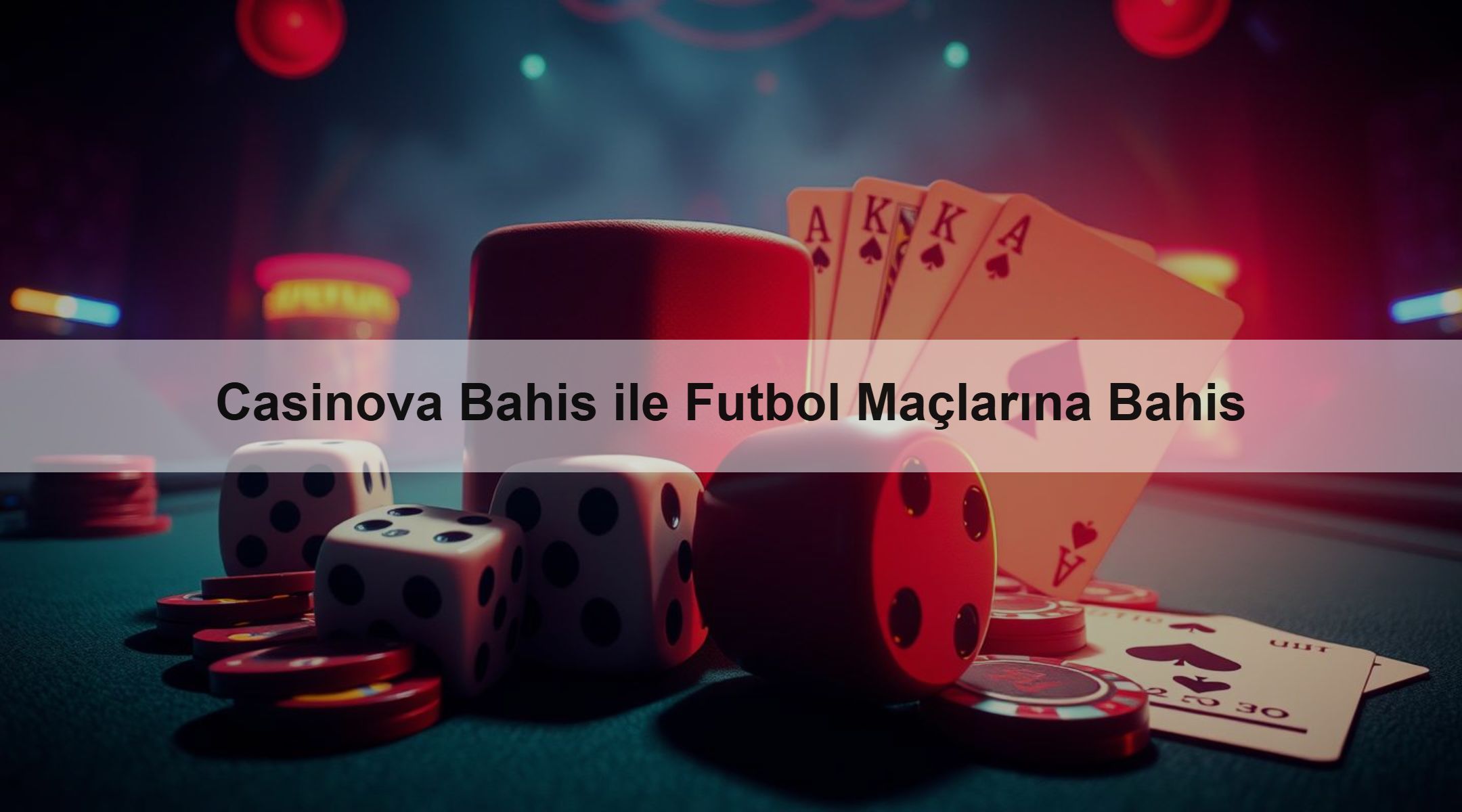 Casinova Bahis ile Futbol Maçlarına Bahis 1 Casinova Bahis ile Futbol Maçlarına Bahis